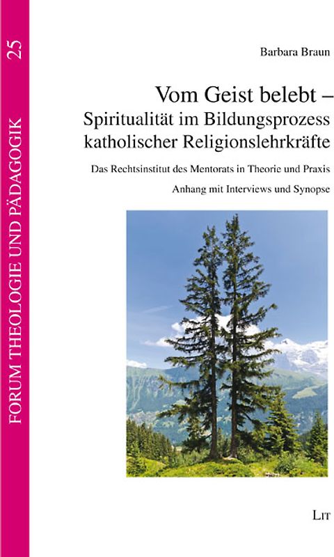 Vom Geist belebt - Spiritualität im Bildungsprozess katholischer Religionslehrkräfte
