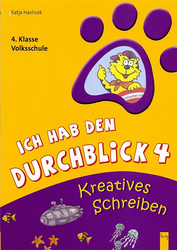 Ich hab den Durchblick 4 - Kreatives Schreiben
