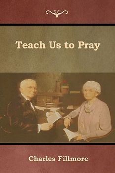 Teach Us to Pray