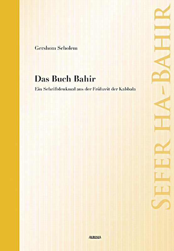 Sefer ha-Bahir - Das Buch Bahir