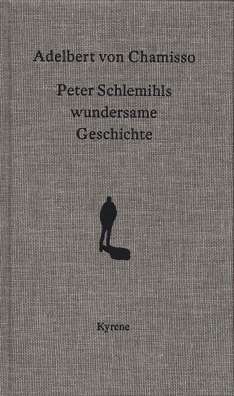 Peter Schlemihls wundersame Geschichte
