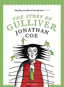 The Story of Gulliver (Save the Story, Band 3)