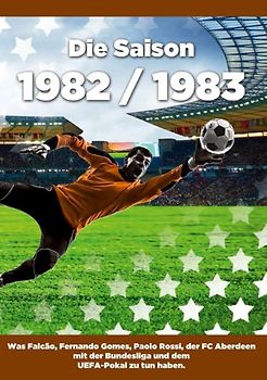 Die Saison 1982 / 1983
