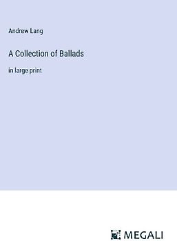 A Collection of Ballads