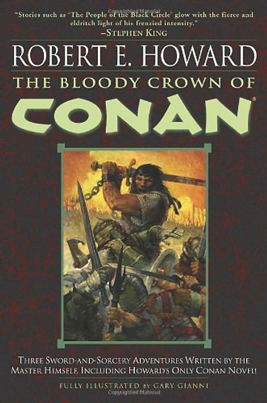 The Bloody Crown of Conan (Conan of Cimmeria) - Howard, Robert E.