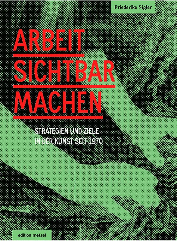 Arbeit sichtbar machen