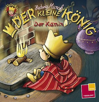 Der kleine König: Der Kamin