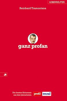 Ganz profan