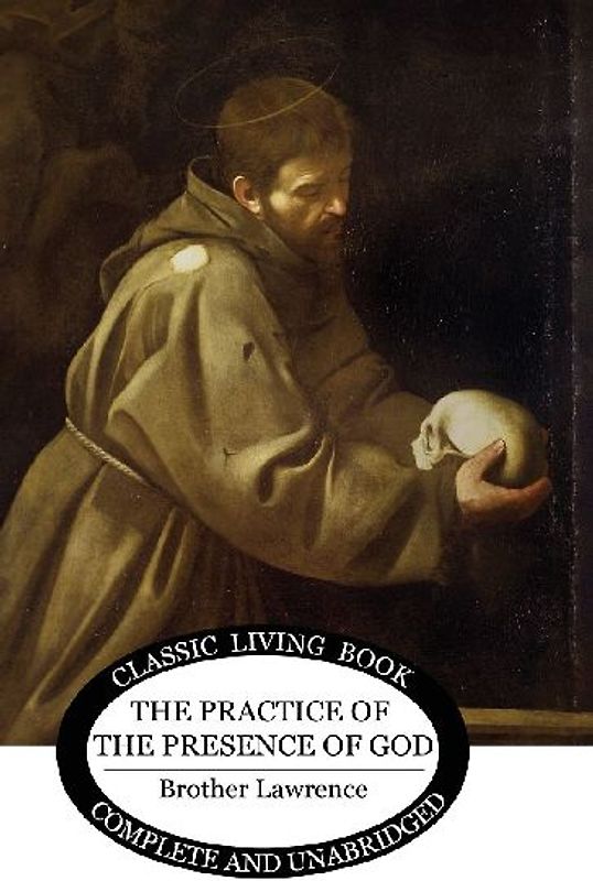 The Practice of the Presence of God
