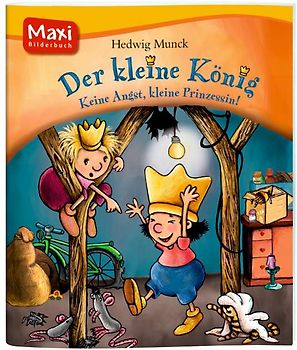 Der Kleine König. Keine Angst, kleine Prinzessin!