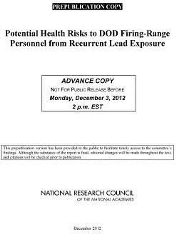 Potential Health Risks to DOD Firing-Range Personnel from Recurrent Lead Exposure