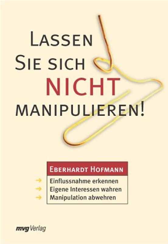 Lassen Sie sich nicht manipulieren!