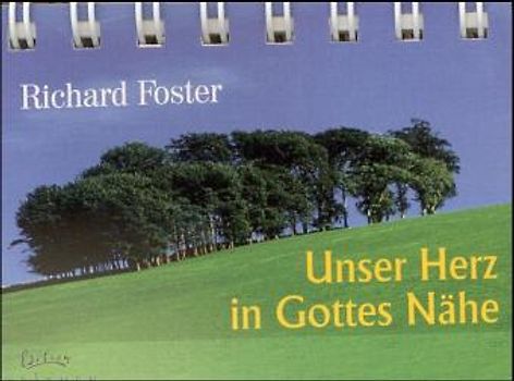 Unser Herz in Gottes Nähe. Aufstellbuch