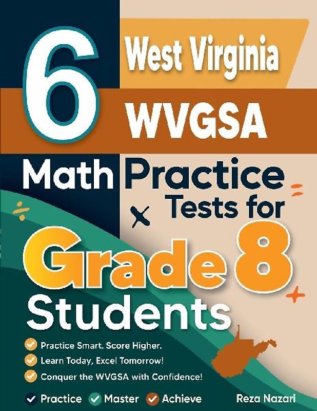 6 West Virginia WVGSA Math Practice Tests for Grade 8 Students