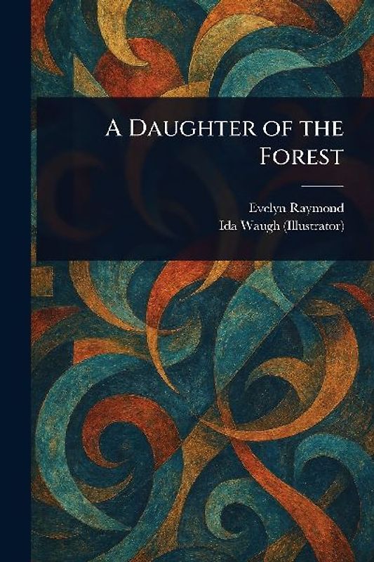 A Daughter of the Forest