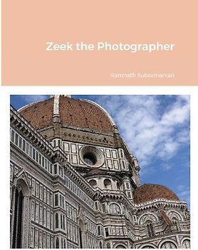 Zeek the Photographer