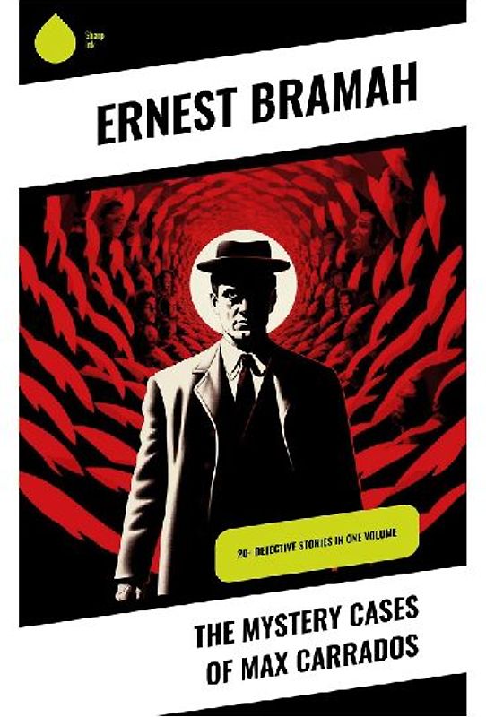 The Mystery Cases of Max Carrados