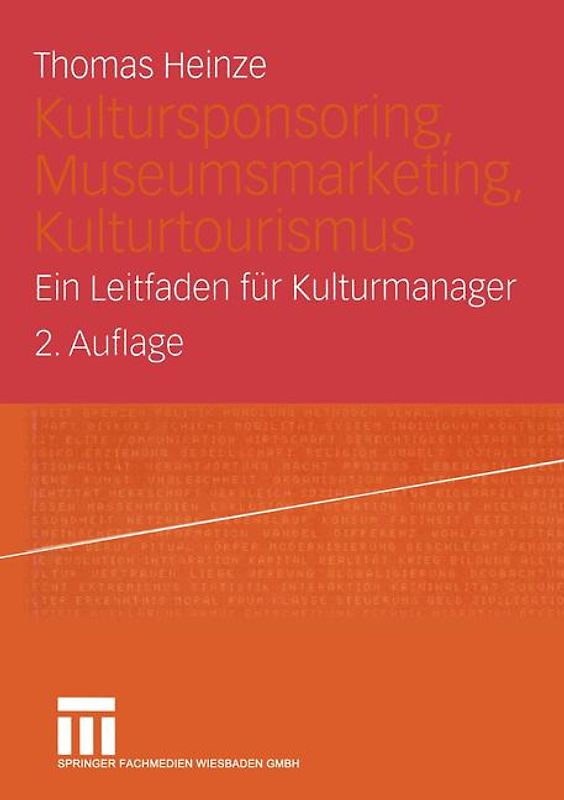 Kultursponsoring, Museumsmarketing, Kulturtourismus