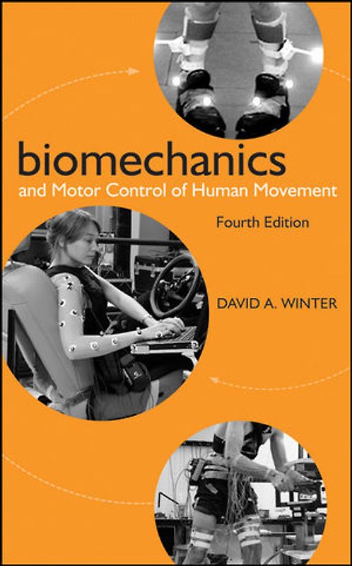 Biomechanics and Motor Control of Human Movement