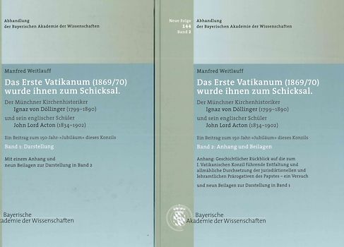 Das erste Vatikanum (1869/70) wurde ihnen zum Schicksal