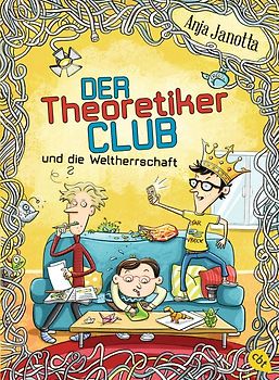 Der Theoretikerclub und die Weltherrschaft