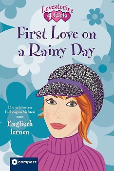 First Love on a Rainy Day (Lovestories 4 Girls)