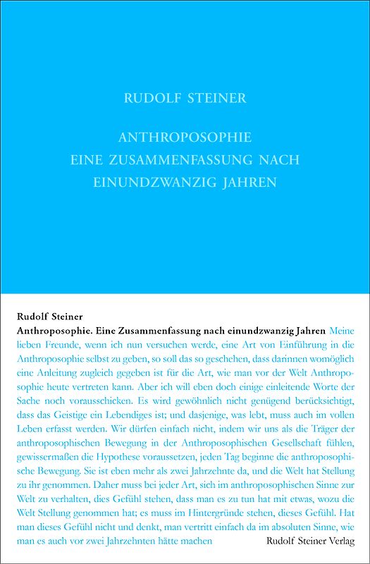 Anthroposophie - Eine Zusammenfassung nach einundzwanzig Jahren