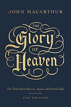 The Glory of Heaven