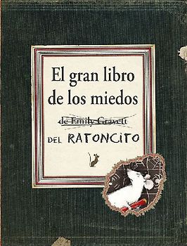 Gran Libro de Los Miedos, El