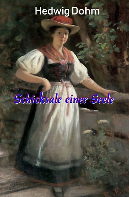 Schicksale einer Seele