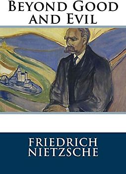 Beyond Good and Evil