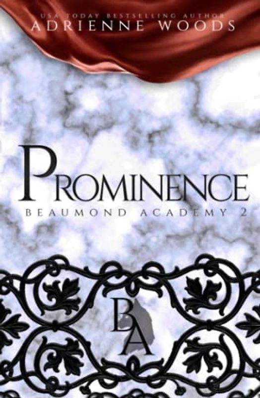 Prominence (Beaumond Academy, Band 2)