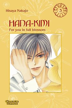 Hana No Kimi - For you in full blossom / Hana-Kimi, Band 3