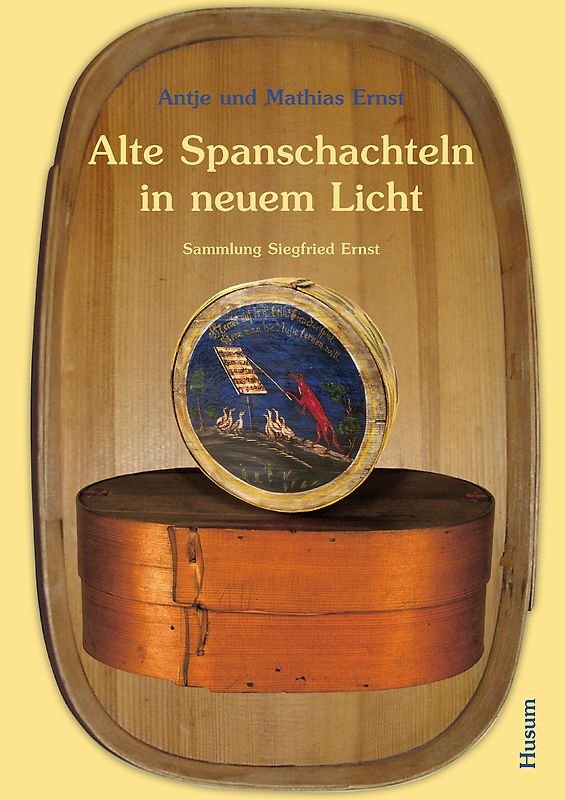 Alte Spanschachteln in neuem Licht