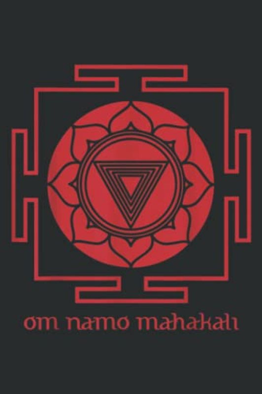 Kali Yantra Om Namo Mahakali: Lined Journal & Diary for Writing & Notes for Girls and Women, Memo Diary Subject Notebooks Planner, 6"x9"