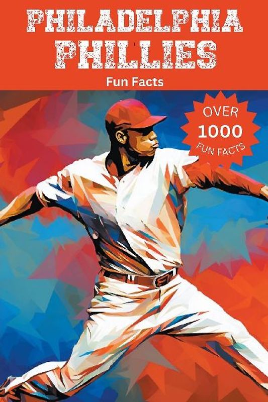 Philadelphia Phillies Fun Facts