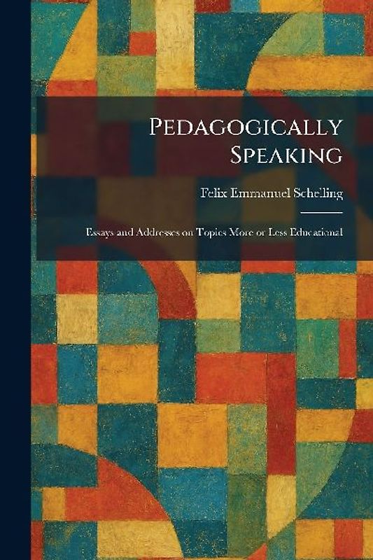 Pedagogically Speaking