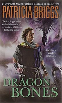 Dragon Bones - Patricia Briggs