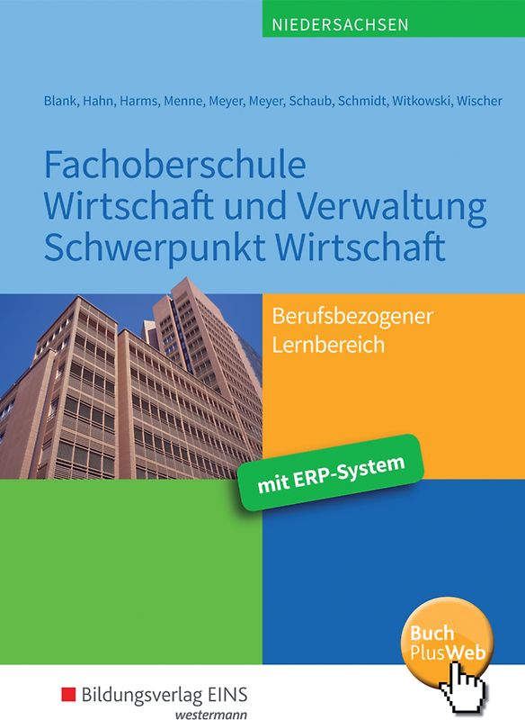 Fachoberschule Wirtschaft und Verwaltung - Schwerpunkt Wirtschaft / Fachoberschule Wirtschaft und Verwaltung