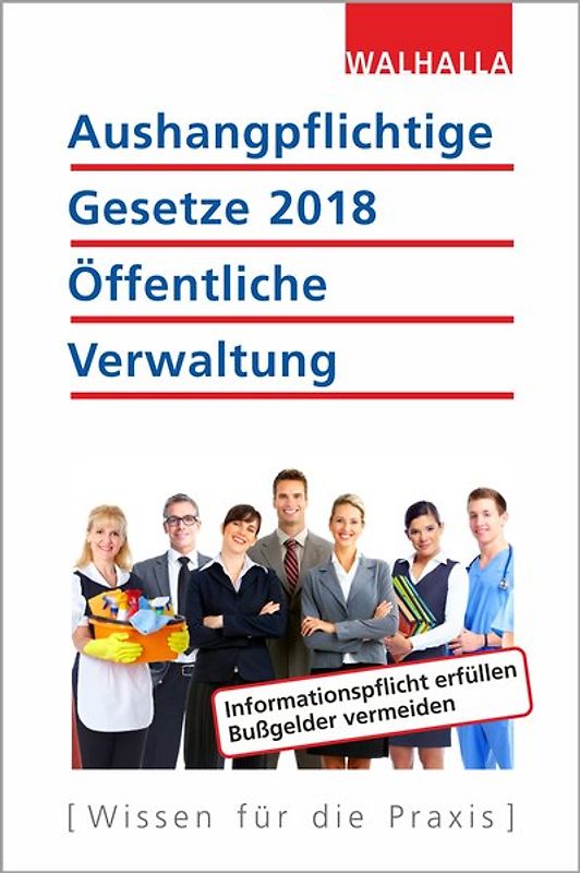 Aushangpflichtige Gesetze 2018 Öffentliche Verwaltung