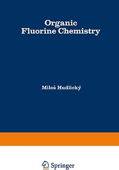 Organic Fluorine Chemistry