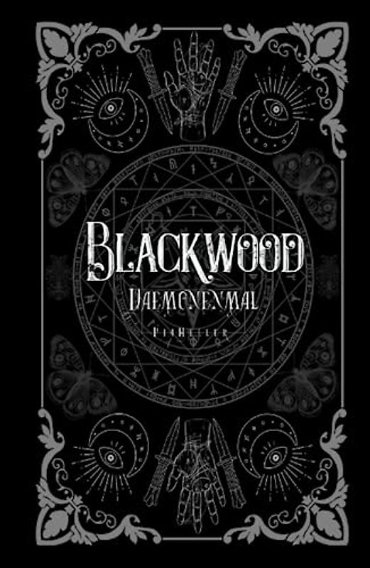 Blackwood: Dämonenmal-Sonderedition (Blackwood Reihe, Band 1)