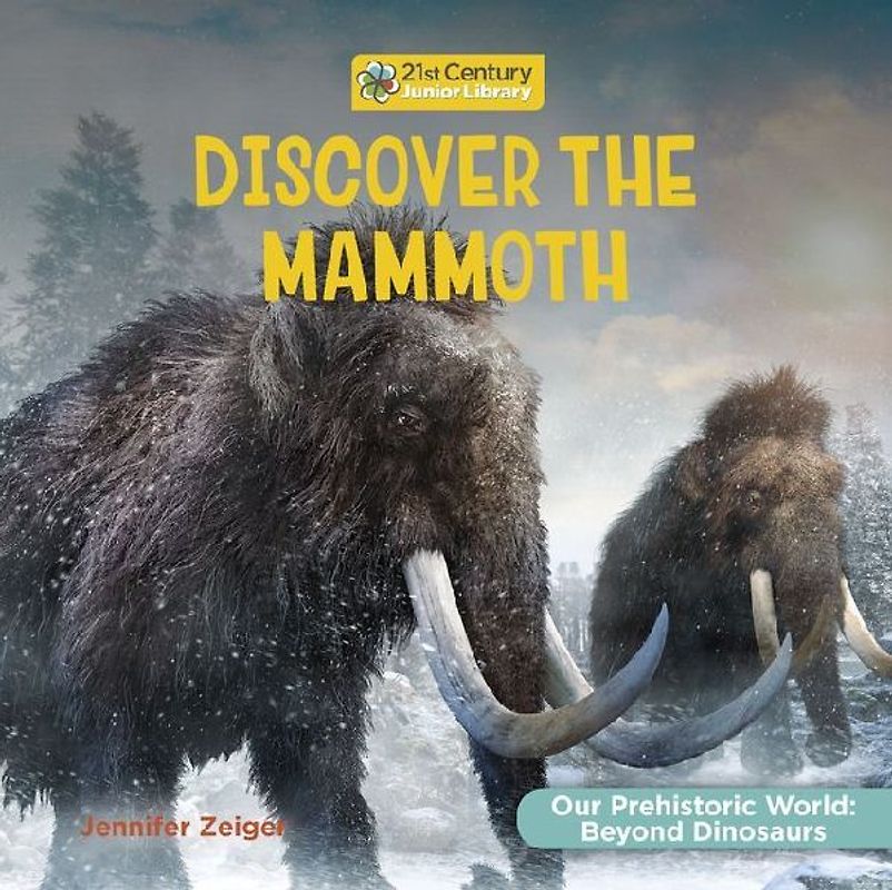 Discover the Mammoth