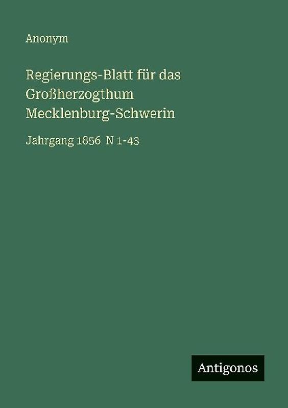 Regierungs-Blatt für das Großherzogthum Mecklenburg-Schwerin