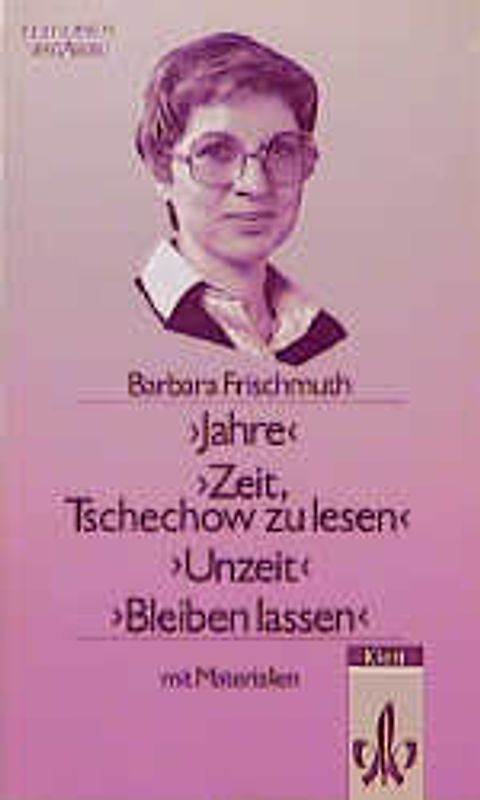 Jahre. Zeit, Tschechow zu lesen. Unzeit, Bleiben lassen