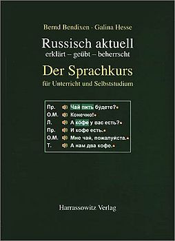 Russisch aktuell / Der Sprachkurs. Für Unterricht und Studium