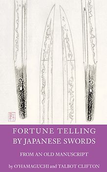 Fortune Telling by Japanese Swords