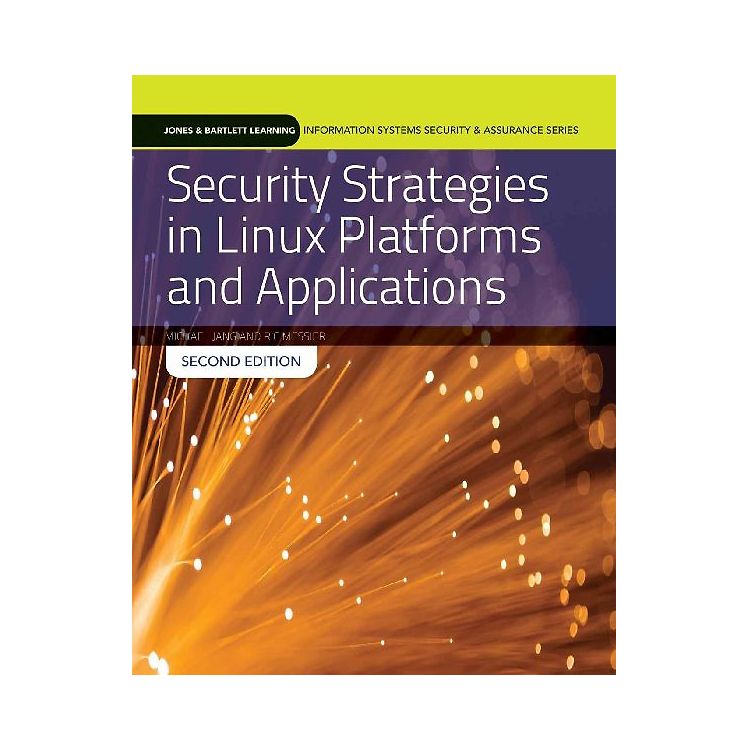 Security Strategies in Linux Platforms and Applications gebraucht kaufen