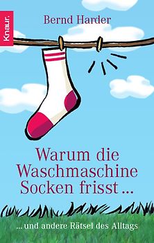 Warum die Waschmaschine Socken frisst...