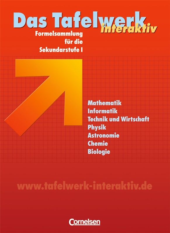 Das Tafelwerk interaktiv. Formelsammlung für die Sekundarstufe I. Westliche Bundesländer / Schülerbuch